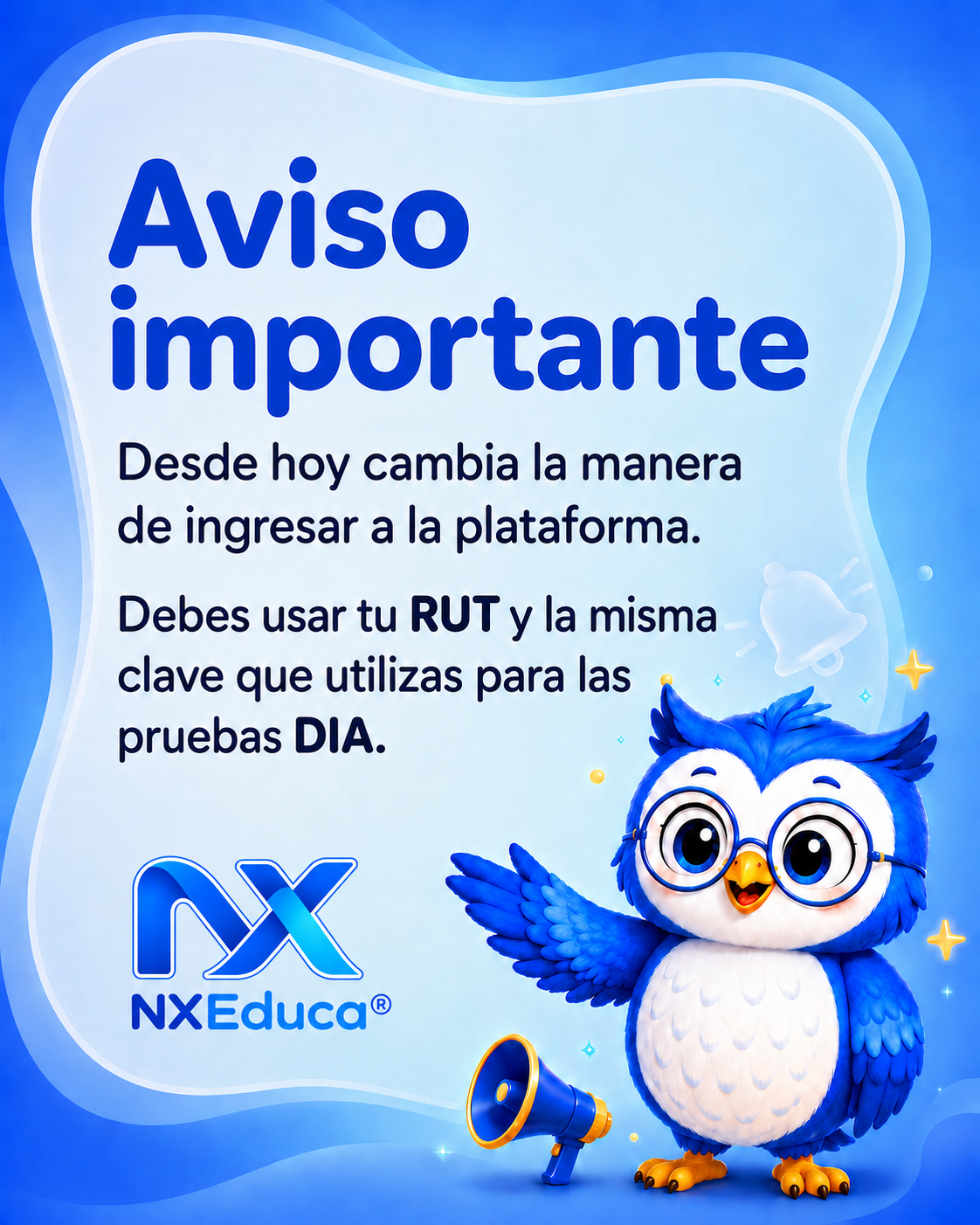 Aviso importante sobre la nueva forma de ingresar a NXEduca